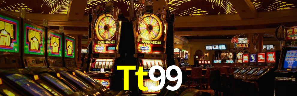 Tt99 - Tt99.Com - Cassino Oficial De Jogos